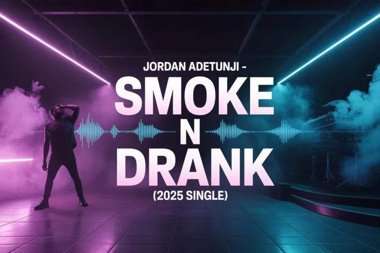 Jordan Adetunji "Smoke n Drank": New 2025 Single & GRAMMY-Nominated Rise
